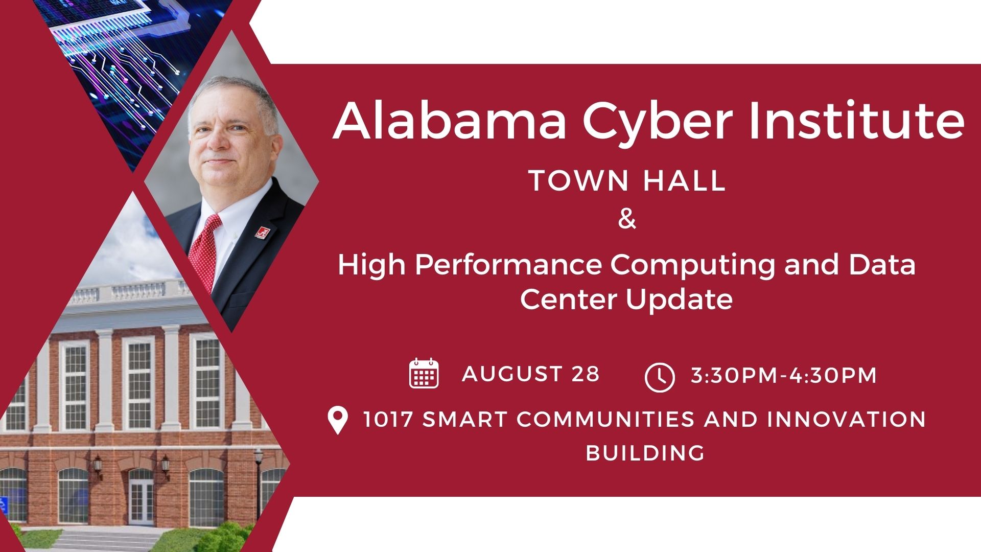 Alabama Cyber Institute Town Hall and High Performance Computing and Data Center update, August 28, 3:30 PM, in 1017 Smart Communities and Innovation Building